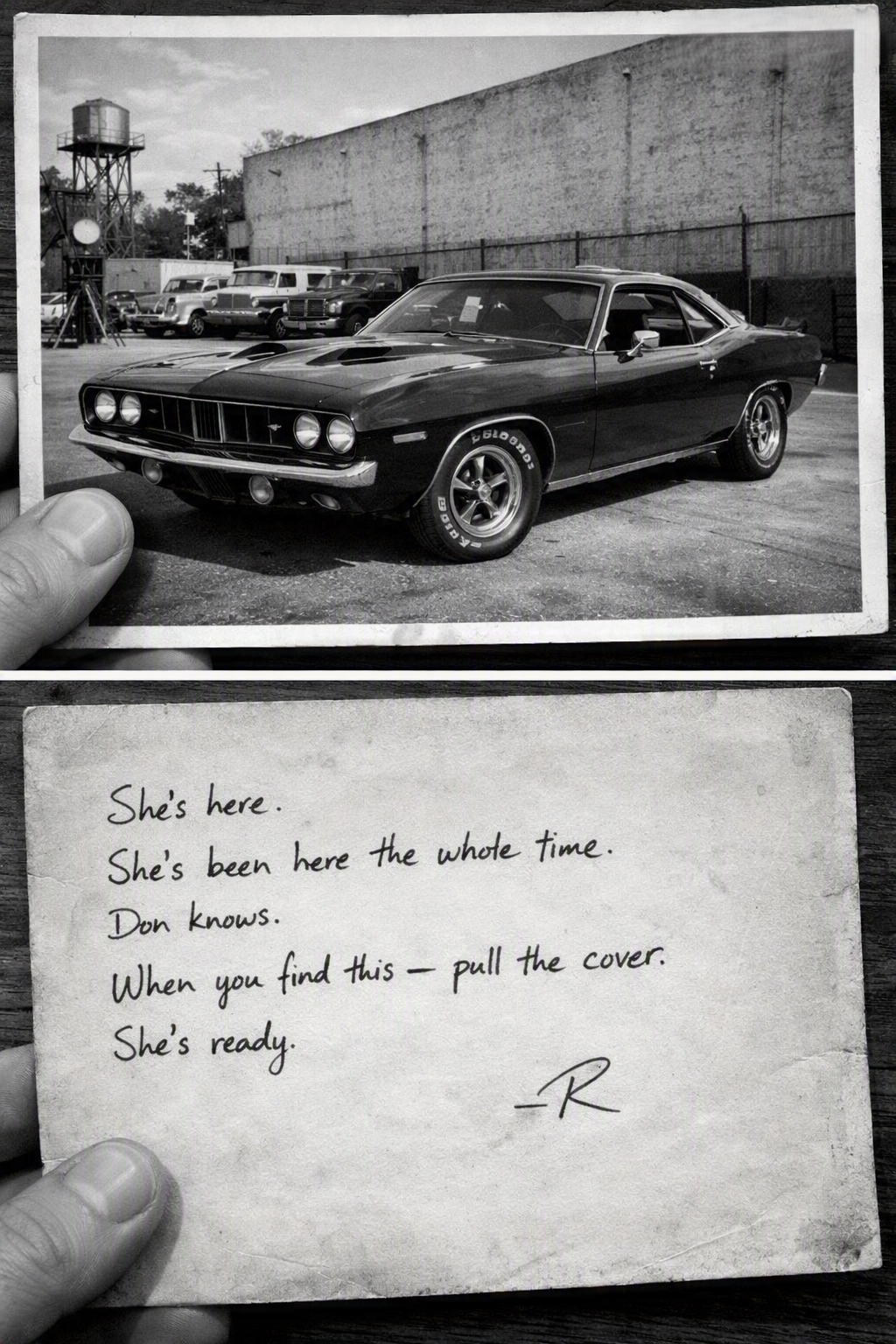 Two-panel photograph: top panel shows the black 1971 Plymouth Cuda on the Burbank studio backlot; bottom panel shows Reggie's handwritten note — She's here. She's been here the whole time. Don knows. Pull the cover. She's ready. Signed R.